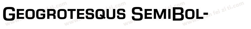 Geogrotesqus SemiBol字体转换